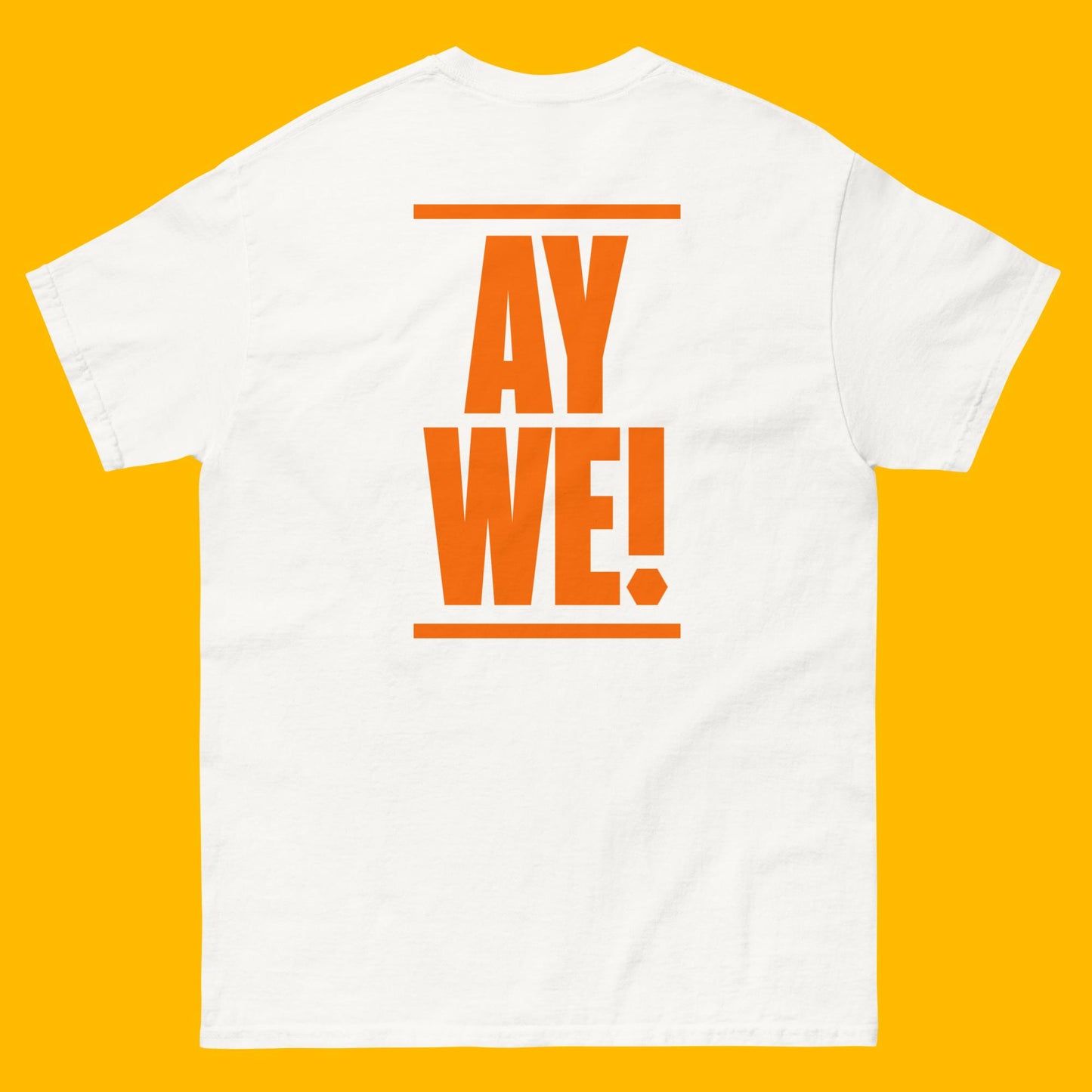 AY WE!